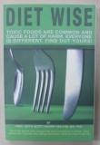 DIET WISE , TOXIC FOODS ARE COMMON AND CAUSE A LOT OF HARM by KEITH SCOTT - MUMBY , 2010