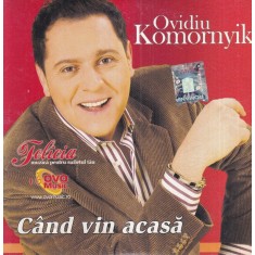 Ovidiu Komornyik - Cand vin acasa