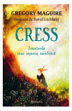 Cress - Hardcover - Gregory Maguire - Bookzone