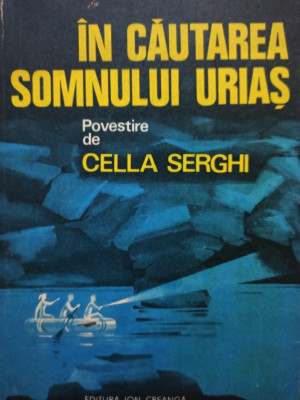 Cella Serghi - In cautarea somnului urias (1980) foto