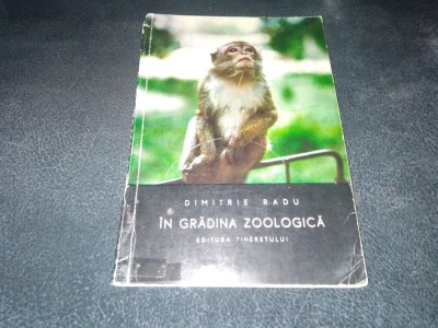 DIMITRIE RADU - IN GRADINA ZOOLOGICA foto
