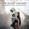 The Secret Crusade