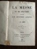 La Messe et ses Mysteres compares aux Mysteres Anciens - J. M. Ragon