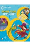 Disney English - Timp liber. Spare time
