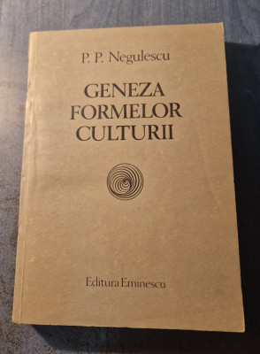 Geneza formelor culturii P. P. Negulescu foto