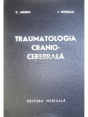 C. Arseni - Traumatologia cranio-cerebrala (Editia: 1972) foto