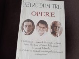 Petru Dumitriu - Opere - 3 volume (Academia Rom&acirc;nă) sigilat / &icirc;n țiplă