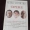 Petru Dumitriu - Opere - 3 volume (Academia Rom&acirc;nă) sigilat / &icirc;n țiplă