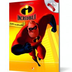 Incredibilii. Carte cu CD audio