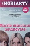 Marile minciuni nevinovate - Liane Moriarty
