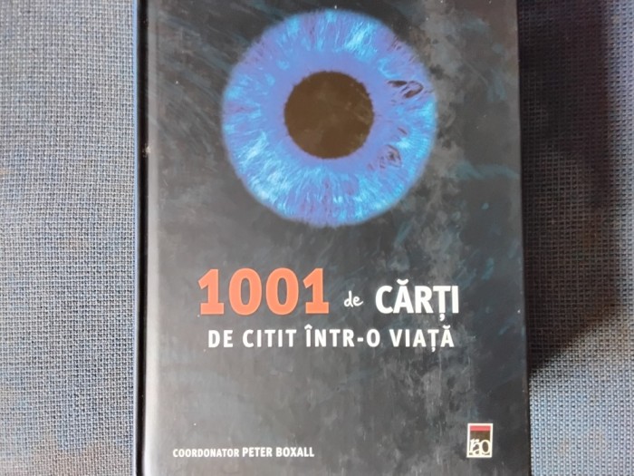 1001 de carti de citit intr-o viata - Peter Boxall (6) | Okazii.ro