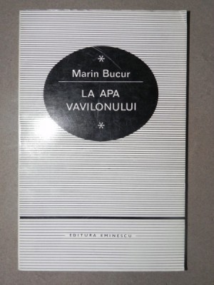 LA APA VAVILIONULUI-MARIN BUCUR foto