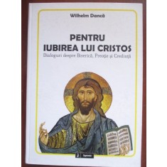 Pentru iubirea lui Cristos