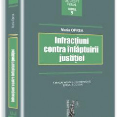 Infractiuni contra infaptuirii justitiei - Maria Oprea