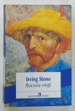 BUCURIA VIETII de IRVING STONE , 2018