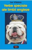 Verbe speciale ale limbii engleze - Ion Vladoiu