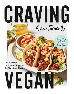 Craving Vegan: 101 Recipes to Satisfy Your Appetite the Plant-Based Way foto