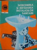 INTRETINEREA SI REPARAREA INSTALATIILOR SANITARE-GH. MURESANU