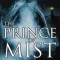 The Prince of Mist