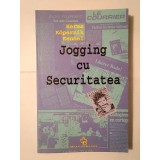 Herma Kopernik Kennel - Jogging cu Securitatea: rezistența t&acirc;nărului Radu Filipescu