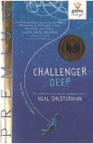 Challenger Deep - Neal Shusterman, Neal Schusterman
