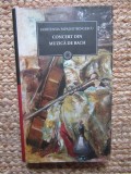 Concert din muzica de Bach &ndash; Hortensia Papadat-Bengescu