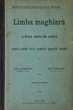 Limba maghiara. A doua carte de cetire. Manual pentru elevii scoalelor poporale romane - Iuliu Grofsorean, Iosif Moldovan