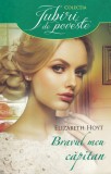 Elizabeth Hoyt - Bravul meu capitan