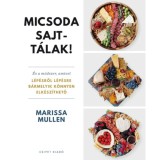 Micsoda sajtt&aacute;lak! - Marissa Mullen, 2024