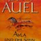 Ayla und der Stein des Feuers / Ayla si Piatra de Foc - 2003 - Jean M. Auel (E102)