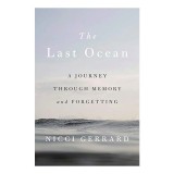 The Last Ocean: A Journey through Memory and Forgetting