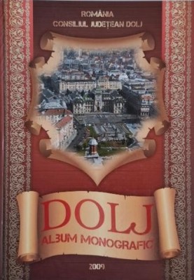 Dolj. Album monografic foto