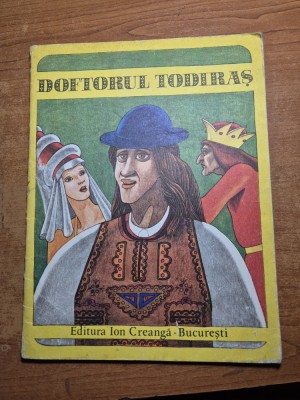 carte pentru copii - doftorul todiras - din anul 1979 foto