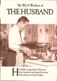 THE WIT &amp; WISDOM OF THE HUSBAND-EMOTIONAL RESCUE-280552