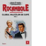 Rocambole: Clubul valetilor de cupa vol.3 - Ponson du Terrail