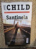 Santinela - Lee Child, Andrew Child
