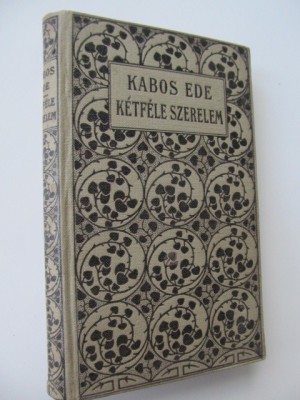 Ketfele szerelem - Kabos Ede foto