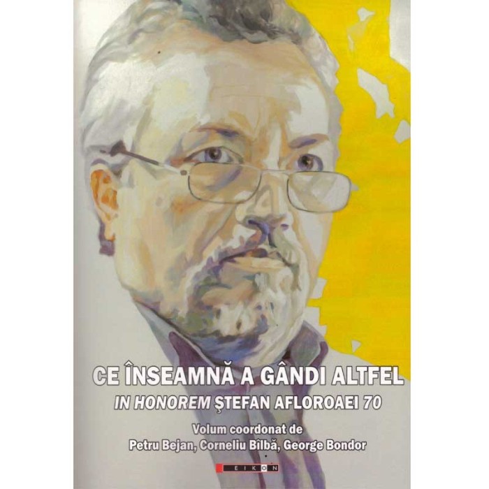 Petru Bejan, Corneliu Bilba, George Bondor - Ce inseamna a gandi
