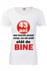 TRICOU DAMA IMPRIMAT 43 ANI foto