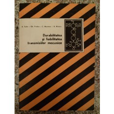 Durabilitatea Si Fiabilitatea Transmisiilor Mecanice - A. Tudor Gh. Prodan C. Muntean R. Motoiu , A236