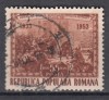 ROMANIA 1953 LP 338 A XX-A ANIVERSARE A LUPTELOR CEFERISTILOR GRIVITA STAMPILAT