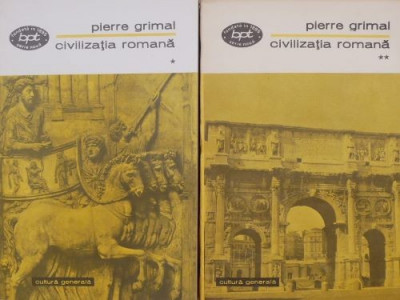 Civilizatia romana (2 volume) &amp;ndash; Pierre Grimal foto