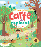 Prima mea carte de explorat | Kasia Dudziuk, Megan Higgins