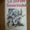 k0d La portile Severinului - Ion Grecea