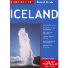 Iceland: Globetrotter Travel Guide - Rowland Mead