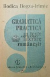 Cumpara ieftin Gramatica practica in texte literare romanesti - 1989 - Rodica Bogza Irimie ($T174)
