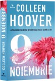 Cumpara ieftin 9 Noiembrie, Colleen Hoover - Editura Epica