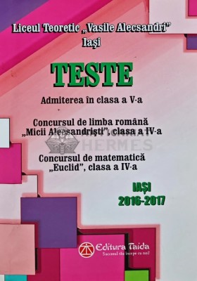 Teste pentru admiterea in clasa a V-a. Iasi 2016-2017 - 2016 (AR133) foto