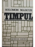 Solomon Marcus - Timpul (editia 1985)