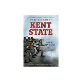 Kent State: Four Dead in Ohio